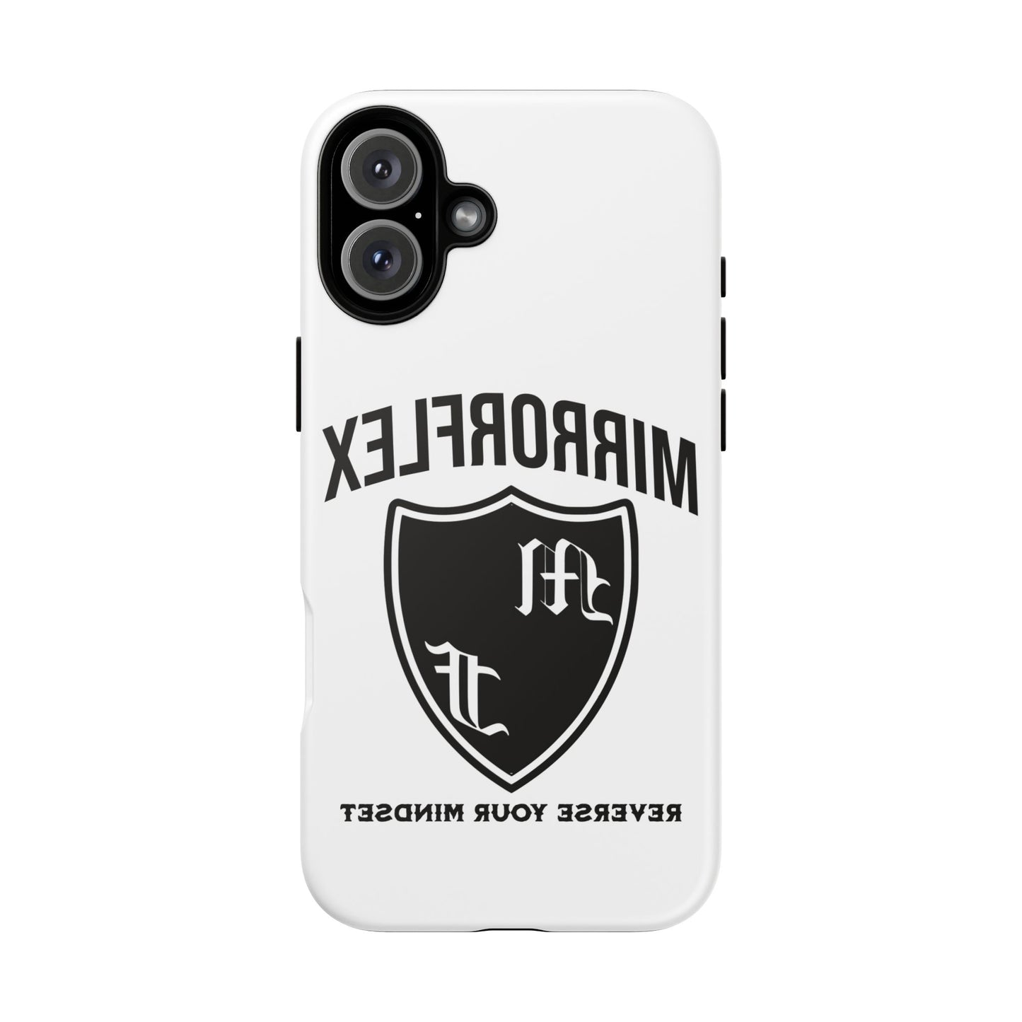 Inspirational Tough Phone Case - "Reverses Your Mindset"