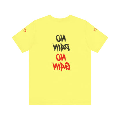 Graphic Motivational Unisex Tee - "No Pain No Gain"