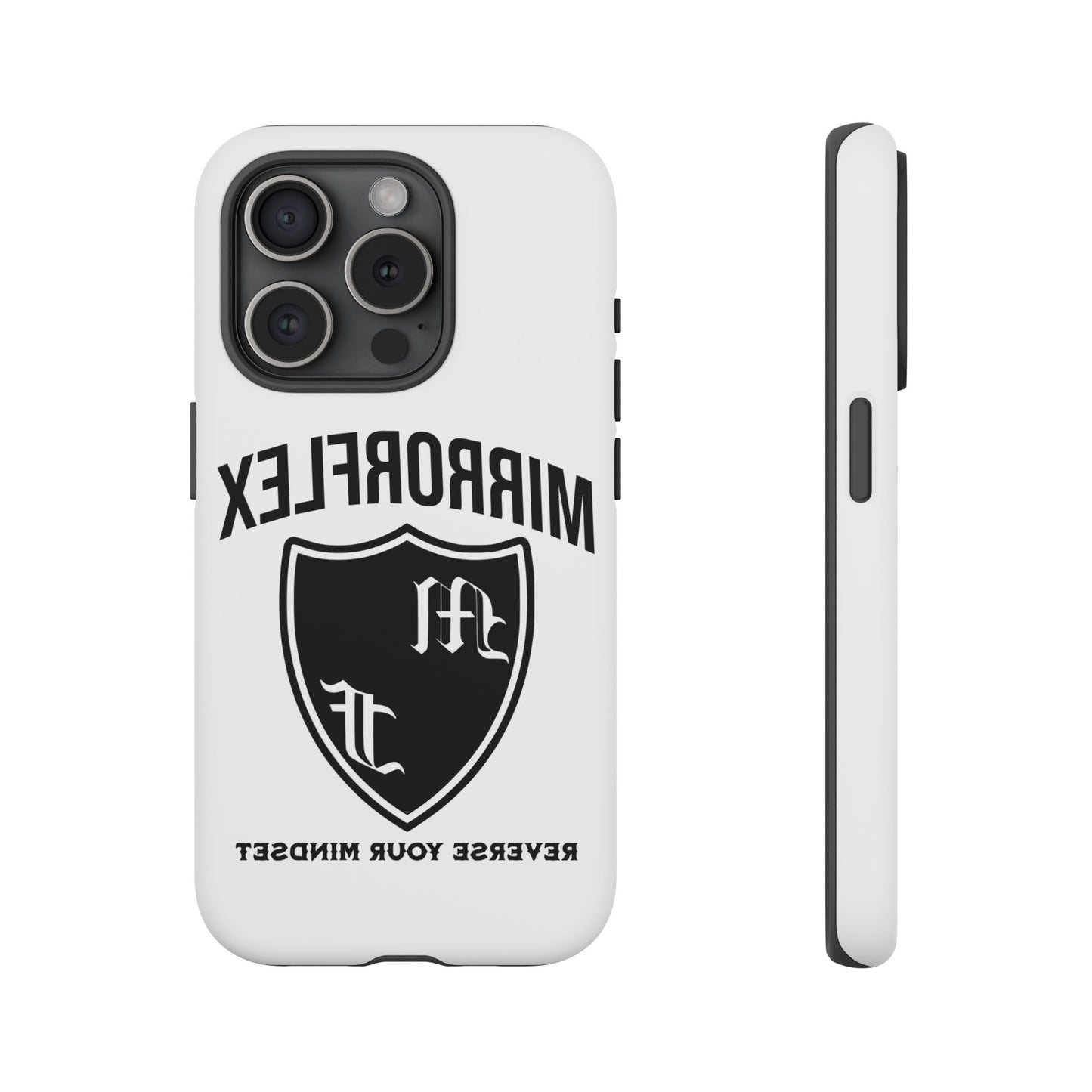 Inspirational Tough Phone Case - "Reverses Your Mindset"