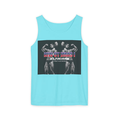 Unisex Garment-Dyed Tank Top - 'I Came to Win' Motivational Gym Wear