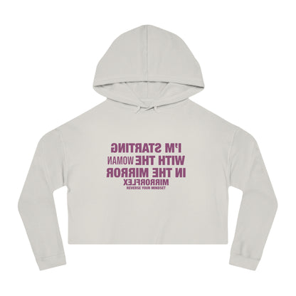 Empowerment Cropped Hoodie - 'I'm Starting With The Woman In The Mirror'