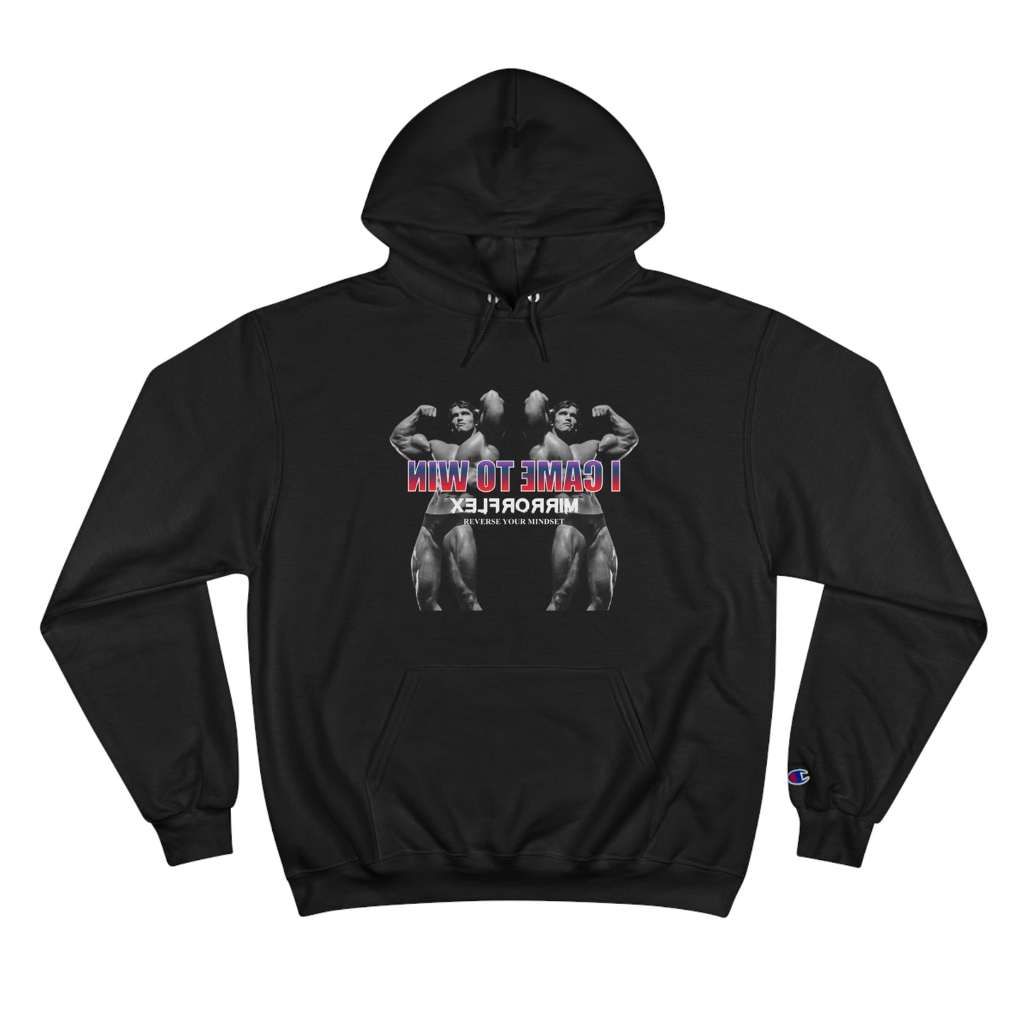 I Came to Win Champion Hoodie - Motivational Workout Wear