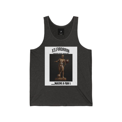 Inspirational Fitness Tank - "I Had A Dream" Unisex Jersey Tank