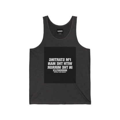 Motivational Unisex Jersey Tank | Life Reflection Quote | Fitness & Casual Wear