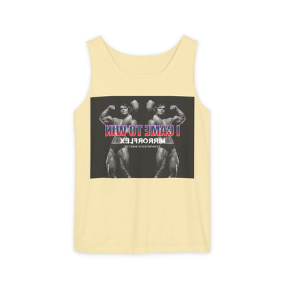 Unisex Garment-Dyed Tank Top - 'I Came to Win' Motivational Gym Wear