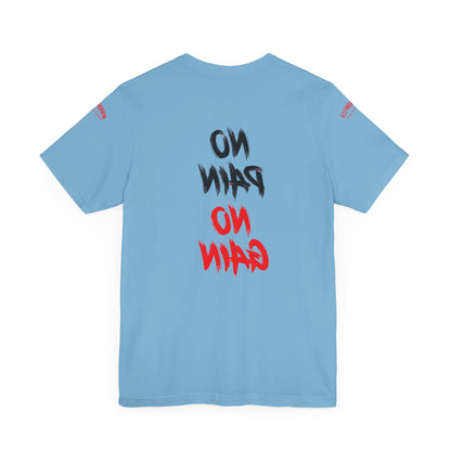 Graphic Motivational Unisex Tee - "No Pain No Gain"