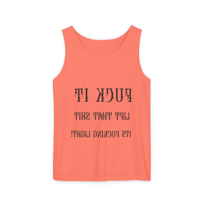 Unisex Garment-Dyed Tank Top - 'F*ck It, Lift That Sh*t' Motivational Workout Tee